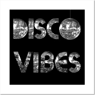 Disco Vibes Posters and Art